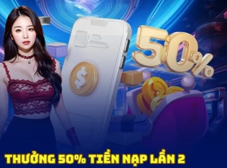 Nạp Lần 2 Tặng 50% Tại AE888 Cơ Hội Vàng Tăng Vốn Cá Cược 2025 2 Nạp Lần 2 Tặng 50% Tại AE888 Cơ Hội Vàng Tăng Vốn Cá Cược 2025